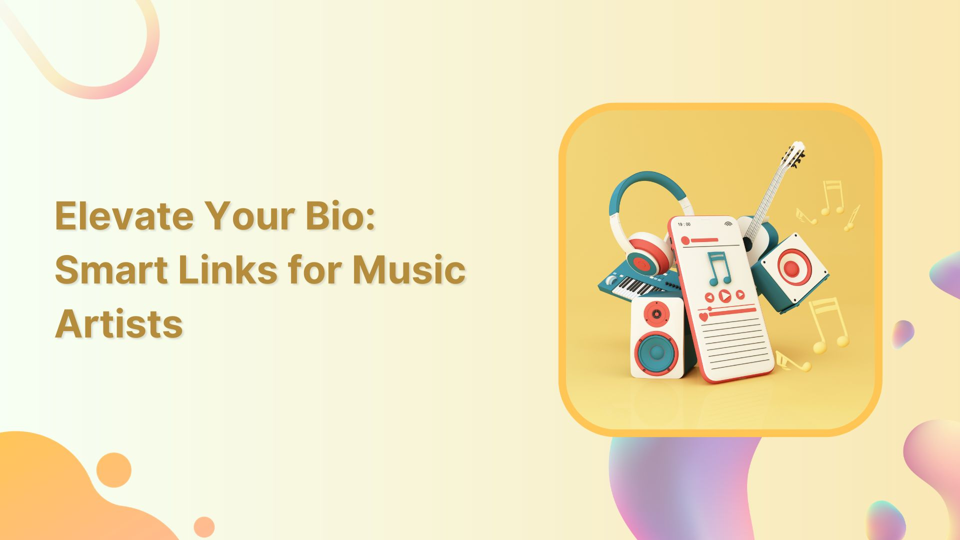 Elevate Your Bio: Smart Links for Music Artists